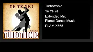 turbotronic ye ye ye extended mix 