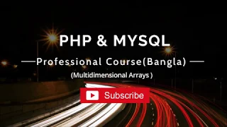 PHP Programming Multidimensional Arrays 1 Bangla Tutorial
