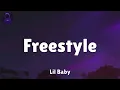 Lil Baby - Freestyle (Lyrics)