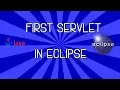 first servlet in eclipse