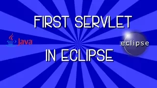 first servlet in eclipse
