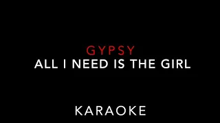 【KARAOKE】MUSICAL『GYPSY』ALL I NEED IS THE GIRL