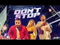 Download Lagu Don't Stop (Full Song) | Flint J Feat. Kuwar Virk | Latest Punjab Songs 2017 | T-Series Apna Punjab