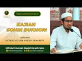 Lagu Majelis Salaf Rouhah Siang Kajian Hadist Kitab Sohih Bukhori | LIVE MASJID RIYADH SOLO