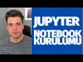Python and Jupyter Notebook Installation