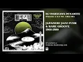 Download Lagu DJ Yoshizawa Dynamite - Wamono A to Z Vol.I mini mix - Japanese Jazz Funk \u0026 Rare Groove 1968​-​1980