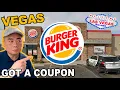 I have a BURGER KING Coupon So lets save some money Las Vegas