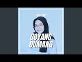 Download Lagu Goyang Dumang V.2 (Cover Version)