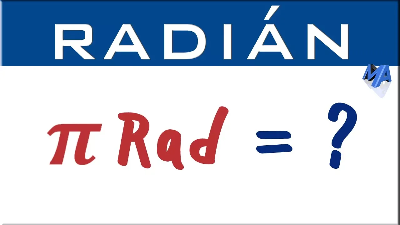 Relación entre grados y radianes | A cuántos grados equivale un radián