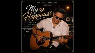 my happiness kunau vibes cover