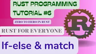 Rust Programming Tutorial If-else match switch Learn Rust CodeasByteS