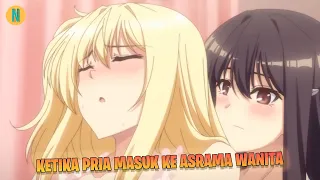 ketika seorang pria harus masuk ke asrama wanita alur cerita hentong