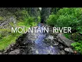 Download Lagu Relaxing River Sounds - Gentle Mountain River Nature Sounds - 1 Hour, No Birds, No Ads