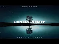 Download Lagu Dj Slow Remix !!! Rawi Beat - Lonely Night ( Slow Remix )