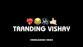 aakhir tumhe aana hai instagram trending dialogue high gain marathi trending unreleased 