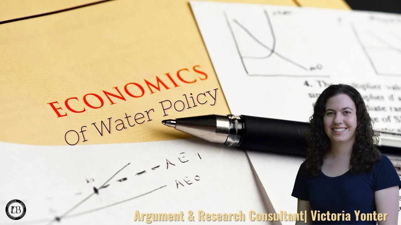 Economics Of Water Policy| Workshop Lecture| Debate Boutique
