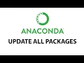 Update all possible anaconda packages at once Tutorial