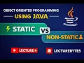 Static vs Non-Static Members in Java OOP Java Tutorial for Beginners Lecture 4