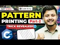 Lecture 07 Solve Any Pattern Problem with Simple Trick Part-2