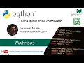 Lesson - Matrices Python for beginners