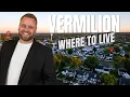 Living in Vermilion Ohio The Area You Choose Matters MORE Than You Think
