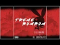 Dj Romão x Dj EddyBeatz - Treme o BumBum remix