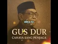 Download Lagu Gus Dur – Cahaya Abadi | Lagu Rock
