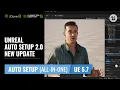 Unreal Auto Setup All-in-One for UE 5 7 New Update CC UE Workflow Tutorial