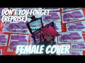 Download Lagu Don’t You Forget (Reprise) Cover【 Loganne \u0026 Sedge 】 ⌜ Hazbin Hotel ⌟ (FEMALE VER.)