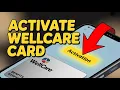 How to Activate Wellcare Healthy Benefits Card - Setup Guide