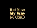 RUI NOVA "My Way" promocional Teatro Garrett