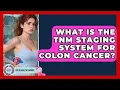 Lagu What Is The TNM Staging System For Colon Cancer? - Colon Health Channel