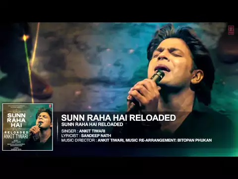 Download MP3 Sun Raha Hai Na Tu - Reloaded FULL AUDIO SONG by  Ankit Tiwari | T-Series