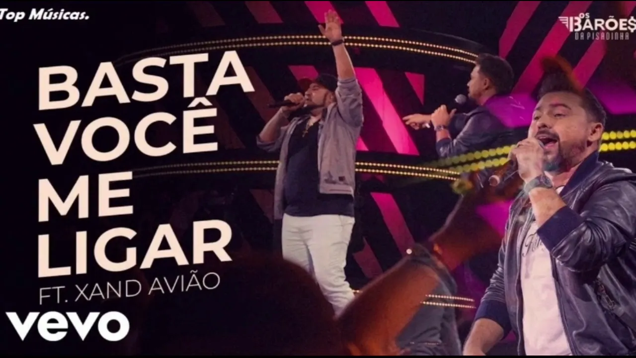 OS BARÕES DA PISADINHA FT. XAND AVIÃO - BASTA VOCÊ ME LIGAR OS BARÕES DA PISADINHA FT. XAND AVIÃO - BASTA VOCÊ ME LIGAR