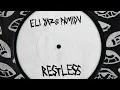Download Lagu ELI YAZ \u0026 PRMIDV - Restless | Official Audio