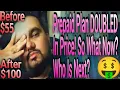 WTH AT T Prepaid Plan Doubles Price 55 - 90 Who is Next