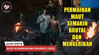 permainan maut semakin mengerikan alur series alice in borderland season 2 2022 indonesia