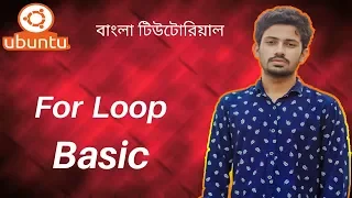 21 Ubuntu Linux Tutorial for Beginners For Loop Basic in Shell Programming
