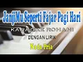 Download Lagu JANJIMU SEPERTI FAJAR [KARAOKE ROHANI] NIKITA ll NADA PRIA A=DO