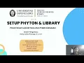 PROGRAM 7 SETUP PHYTON LIBRARY Algoritma dan Pemrograman
