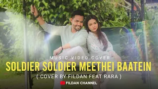 Download (COVER INDIA) Soldier Soldier Meethei Baatein - Fildan ft Rara MP3