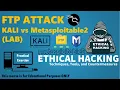 Ethical Hacking Lab Exploiting FTP on Metasploitable2 with Kali Linux