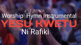 TENZI Biti La Tenzi Ya Taratibu Yesu Kwetu Ni Rafiki Strings Emotional Instrumental 