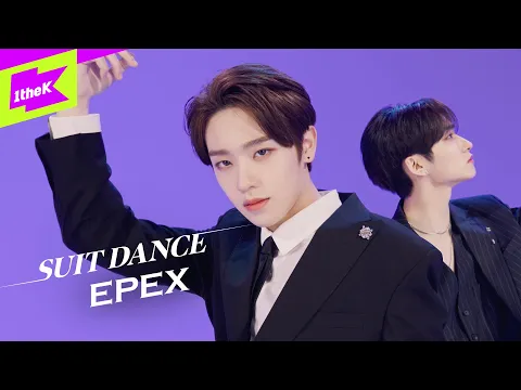 Download MP3 EPEX(이펙스) - 청춘에게(Youth2Youth) l 수트댄스ㅣSuit DanceㅣPerformanceㅣ4K