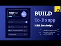 How to create a Todo List App Using HTML CSS JavaScript JavaScript Project tutorial
