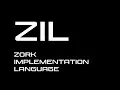 ZIL - Zork Implementation Language