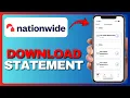 How To Download Bank Statement Nationwide App Full Guide 2026