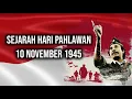 Download Lagu SEJARAH SINGKAT HARI PAHLAWAN 10 NOVEMBER