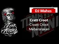 Download Lagu DJ MAHESA KOPLO CRATT CROOT MEBERARAKAN