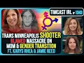 Download Lagu Trans Minneapolis Shooter BLAMED Massacre On Mom \u0026 Gender Transition | Timcast IRL